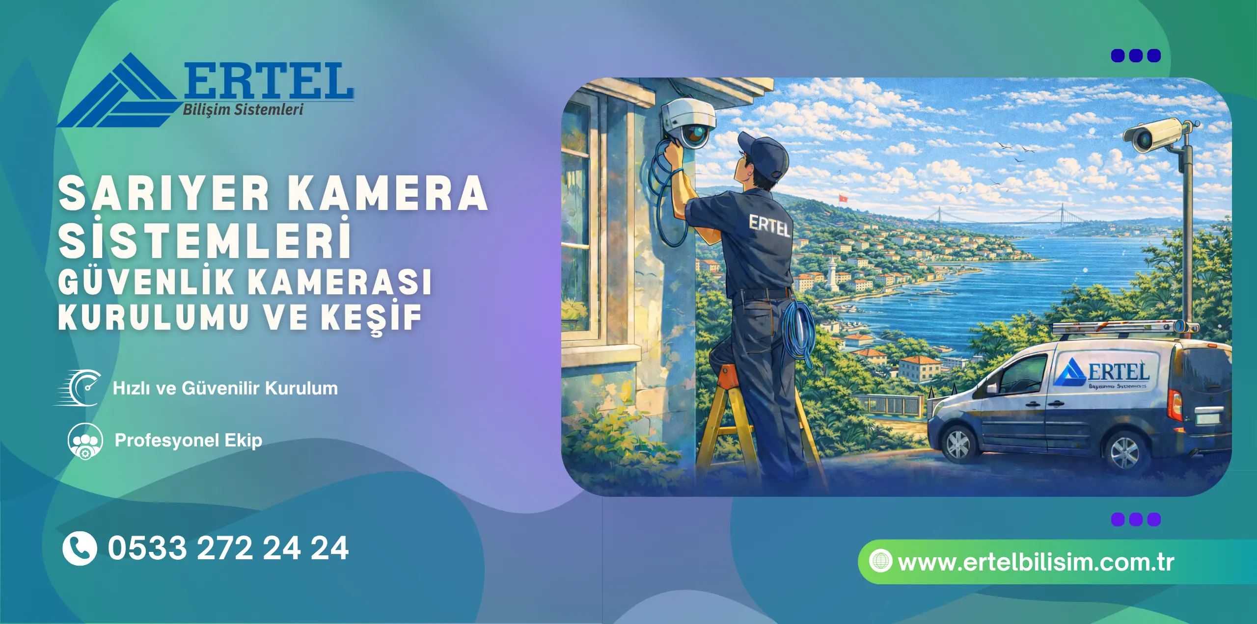 sariyer kamera sistemleri 2026