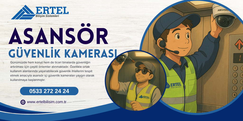 asansor kamera sistemi