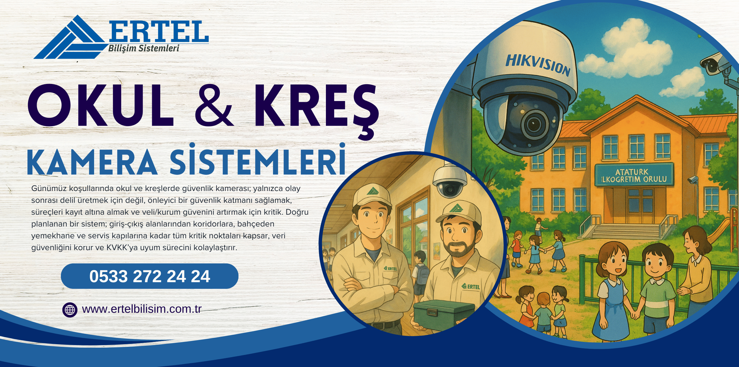okul kres kamera sistemleri