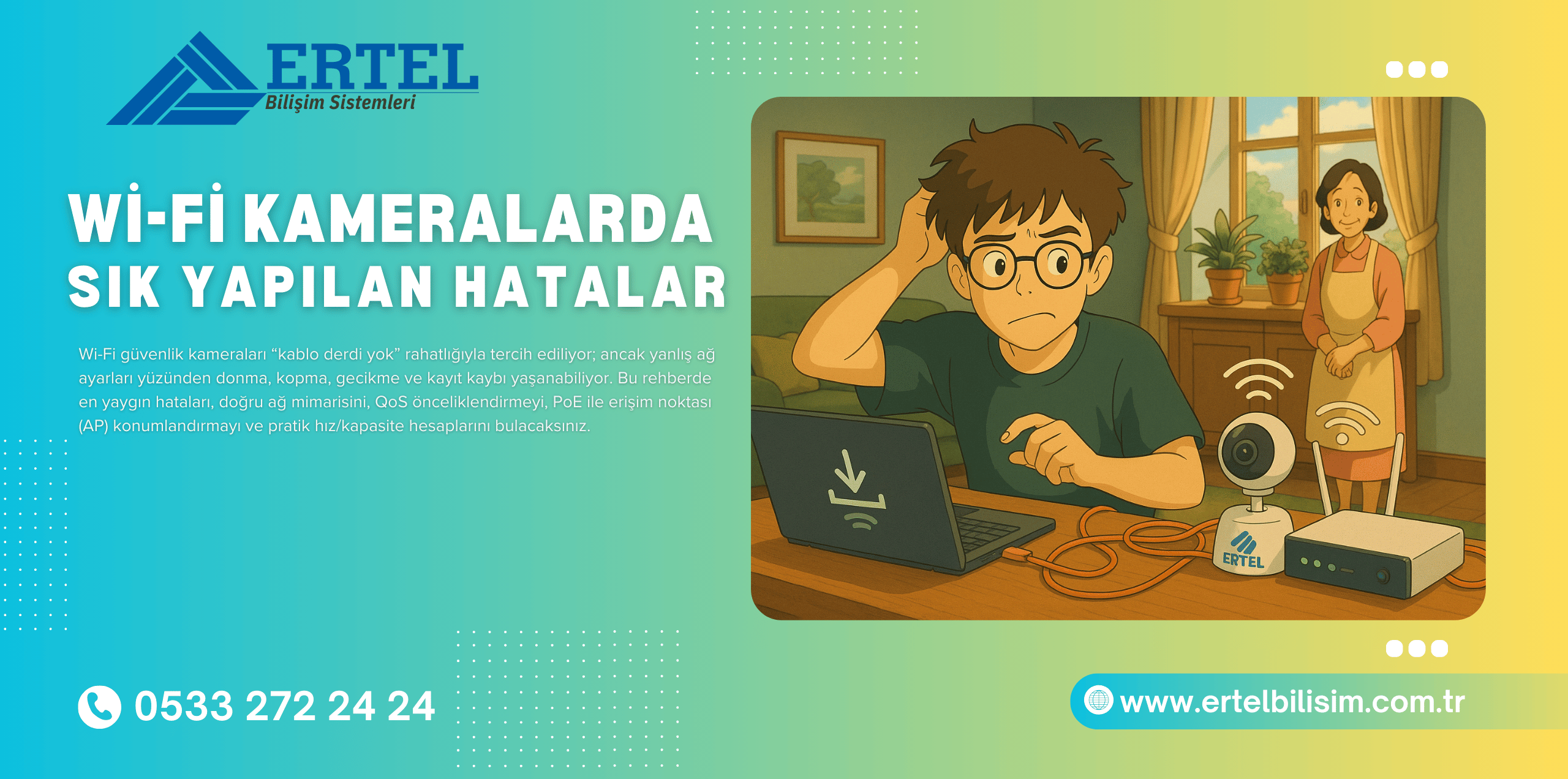 wifi kamera qos poe ayar rehberi