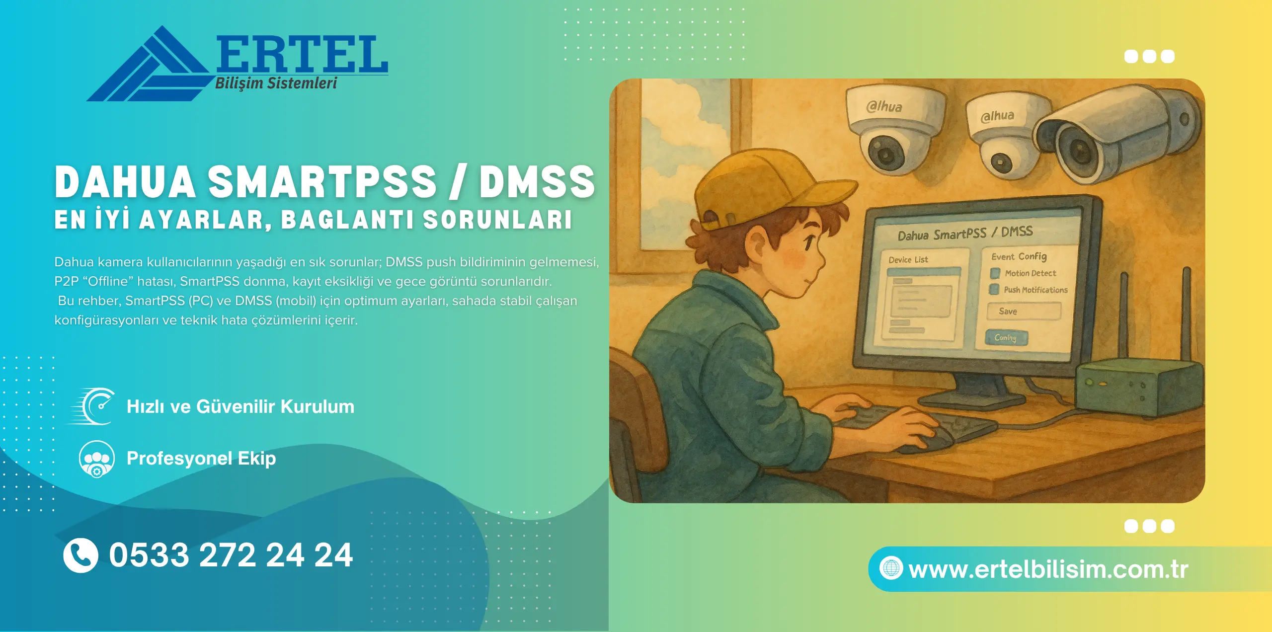 dahua smartpss dmss ayarlari