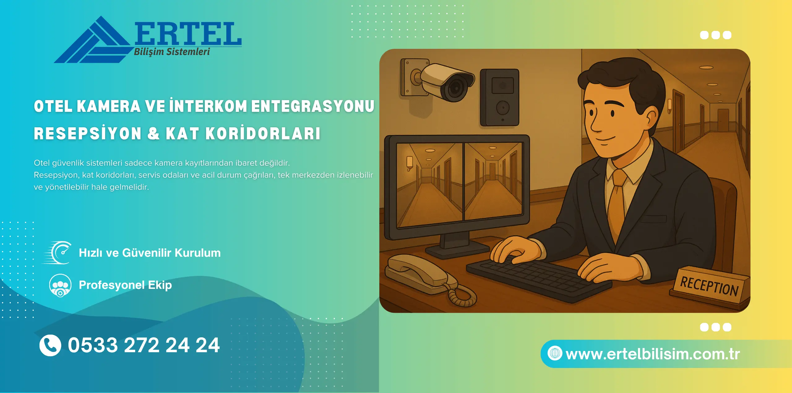 otel kamera interkom entegrasyon