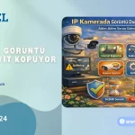 ip kamera goruntu donuyor kayit kopuyor