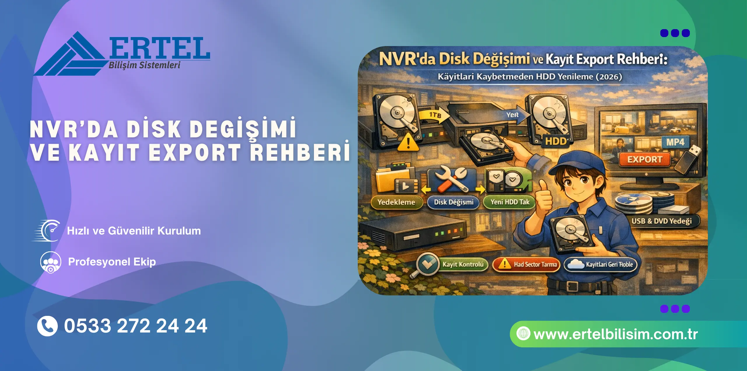 nvr disk degisimi kayit