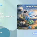 ONVIF Nedir? IP Kamera–NVR Uyumluluğu ve Profiller (S/T/G/M) 13 onvif nedir ip kamera nvr uyumluluk profiller